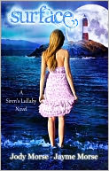 Surface (Siren's Lullaby, #1) by Jody Morse: NOOK Book Cover