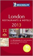 MICHELIN Guide London 2013 by Michelin Travel & Lifestyle: Book Cover