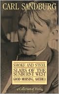Smoke and Steel / Slabs of the Sunburnt West / Good Morning, America