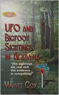 Ufo And Bigfoot Sightings In Alabama