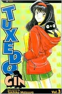 Tuxedo Gin, Volume 3