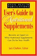 User's Guide to Nutritional Supplements