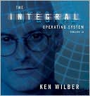 The Integral Operating System: Version 1. 0