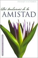 Las Bendiciones de la Amistad