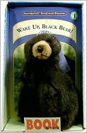 Wake up, Black Bear!