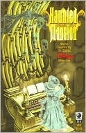 Haunted Mansion #2: Stories Inspired by the Classic Disney Attraction