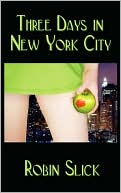 Three Days in New York City