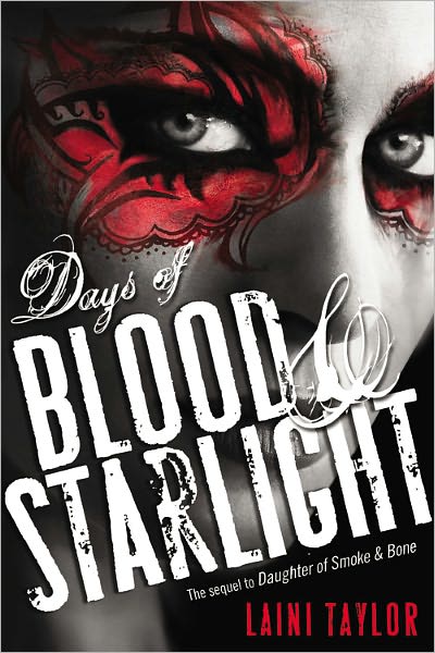 Days of Blood and Starlight