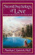 download Sacred Psychology of Love : The Quest for Relationships That Unite Heart and Soul book