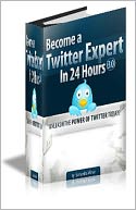 download Become a Twitter Expert In 24 Hours book