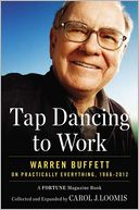 Tap Dancing to Work by Carol J. Loomis: Book Cover