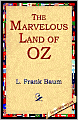 The Marvelous Land of Oz (Oz Series #2)
