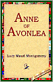 Anne of Avonlea (Anne of Green Gables Series #2)