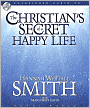 The Christian's Secret of a Happy Life
