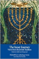 The Inner Journey: Views from the Jewish Tradition