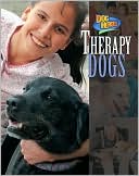 Therapy Dogs (Dog Heroes Series)