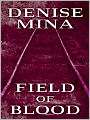 Field of Blood (Paddy Meehan Series #1)