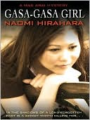 Gasa-Gasa Girl: A Mas Arai Mystery