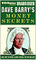 Dave Barry's Money Secrets: Like: Why Is There a Giant Eyeball on the Dollar?