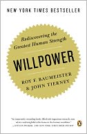 Willpower by Roy F. Baumeister: NOOK Book Cover