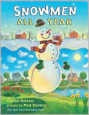 Snowmen All Year by Caralyn Buehner: Book Cover