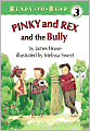 Pinky and Rex and the Bully