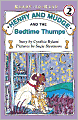 Henry and Mudge and the Bedtime Thumps (Henry and Mudge Series #9)