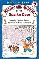 Henry and Mudge in the Sparkle Days (Henry and Mudge Series #5)