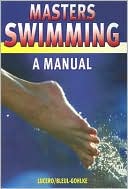 Masters Swimming: A Manual