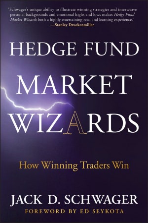Hedge Fund Market Wizards: How Winning Traders Win