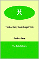 The Red Fairy Book (Large Print)