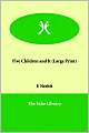 Five Children And It (Large Print)