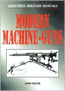 Modern Machine-Guns