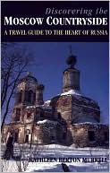 Discovering the Moscow Countryside: A Travel Guide to the Heart of Russia