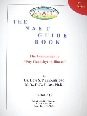 The NAET Guide Book: The Companion to 