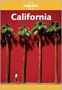 Lonely Planet: California, 3rd Edition