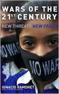 Wars of the 21st Century: New Threats, New Fears