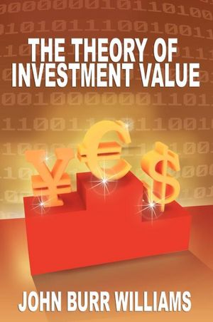 The Theory of Investment Value