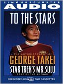 To the Stars by George Takei: Audio Book Cover