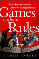 Games without Rules by Tamim Ansary: Book Cover
