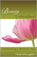 Beauty Unleashed by Mclaughlin, Heidi: Book Cover
