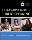 The St. Martin's Guide to Public Speaking