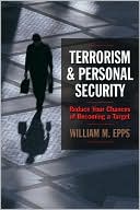 download Terrorism and Personal Security : Reduce Your Chances of Becoming a Target book