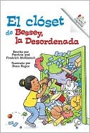Bessey, la Desordenada (Messy Bessey)