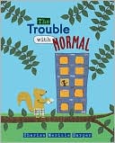 Trouble with Normal