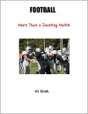 download Football--More Than a Jousting Match book