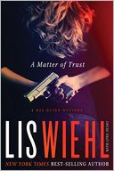 A Matter of Trust by Lis Wiehl: Book Cover