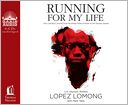 Running for My Life by Lopez Lomong: CD Audiobook Cover