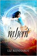 Inherit by Liz Reinhardt: NOOK Book Cover