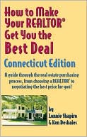 How to Make Your Realtor Get You the Best Deal, Connecticut